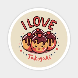 I love Takoyaki, cute retro manga design Magnet